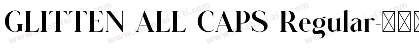 GLITTEN ALL CAPS Regular字体转换